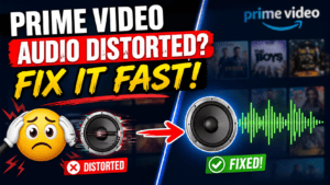 Prime_Video_Distorted_Audio_Fix.png